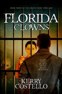 Florida Clowns book by author Kerry Costello - ISBN9781999600096