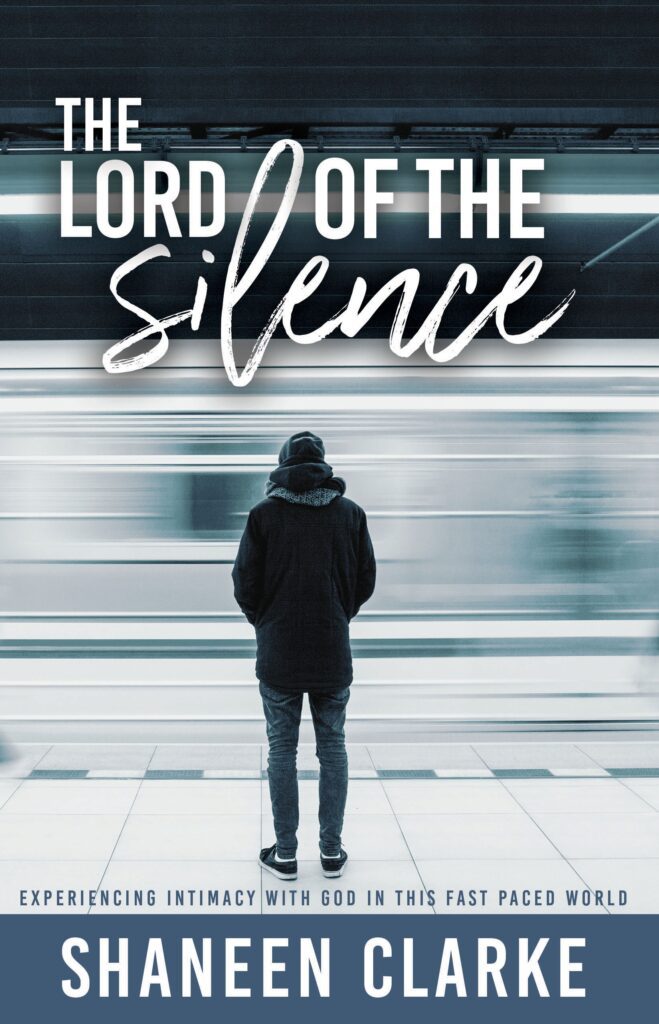 The Lord of The Silence by Shaneen Clarke