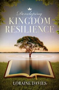 Developing Kingdom Resilience book by author Loraine Davies - ISBN9781838257802