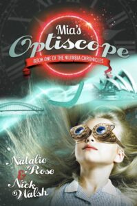 Mia's Optiscope book by author Natalie Rose & Nick Walsh - ISBN978191107606