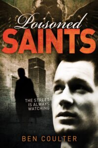 Poisoned Saints book by author Ben Coulter - ISBN9781481099426