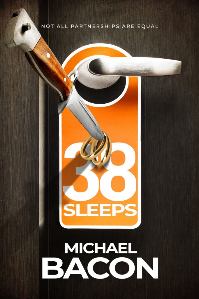 38 Sleeps book by author Michael Bacon - ISBN9781739945206