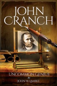 John Cranch: Uncommon Genius book by author John W. Lamble - ISBN9781916144500