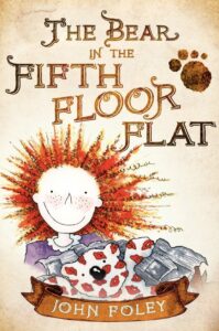 The Bear in the Fifth Floor Flat book by author John Foley - ISBN9781999743768