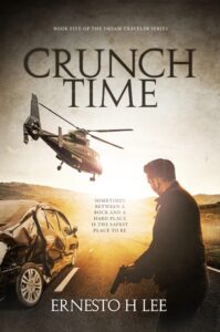 Crunch Time book by author Ernesto H Lee - ISBNB08GFRZD4L