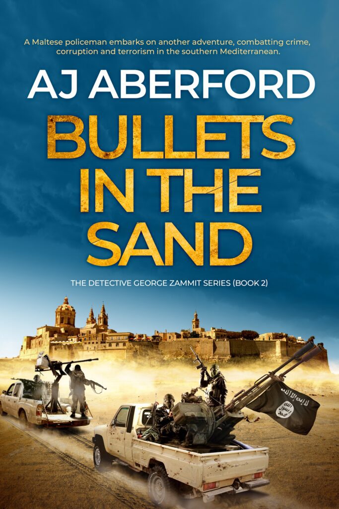 Bullets In The Sand by A J Aberford