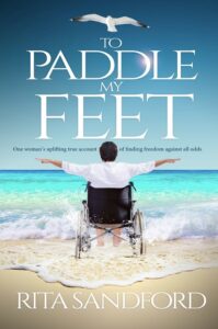 To Paddle My Feet book by author Rita Sandford - ISBN9781916358306