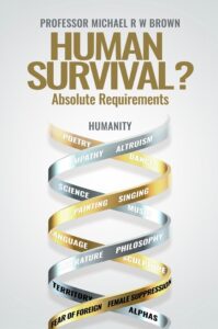Human Survival book by author Michael Brown - ISBN9781916446035