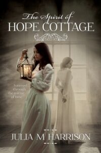 The Spirit of Hope Cottage book by author Julia M. Harrison - ISBN9780995568200