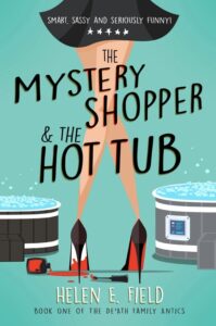 The Mystery Shopper & The Hot Tub book by author Helen E. Field - ISBN9781838269231