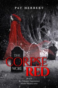 The Corpse Wore Red book by author Pat Herbert - ISBN9781944156855