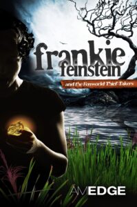 Frankie Feinstein and the Fenworld Thief-Takers book by author A M Edge - ISBN978178299419