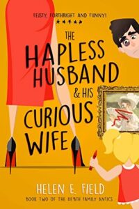The Hapless Husband & His Curious Wife book by author Helen E. Field - ISBN