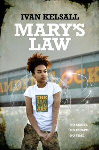 Mary's Law book by author Ivan Kelsall - ISBN978