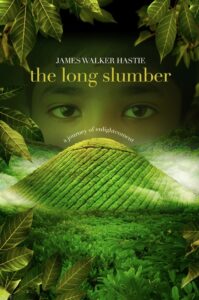The Long Slumber book by author James Walker Hastie - ISBN9781911076108