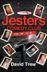 Jesters Comedy Club book by author David Trew - ISBN9781838257004