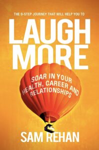 Laugh More: Soar In Your Health
