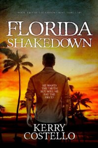 Florida Shakedown book by author Kerry Costello - ISBN9781916425925