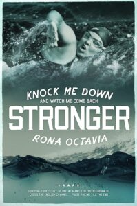 Knock Me Down and Watch Me Come Back Stronger book by author Rona Octavia - ISBN978178554280