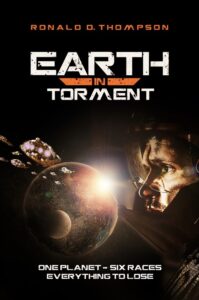 Earth In Torment book by author Ronald D Thompson - ISBN9781986023745