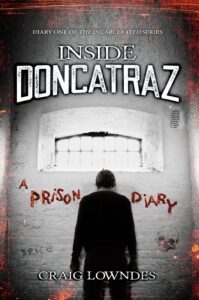 Inside Doncatraz book by author Craig Lowndes - ISBN9781530504597