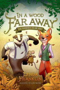 In a Wood Faraway by author Lynda Franklin