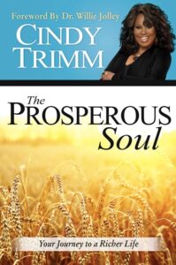 The Prosperous Soul book by author Cindy Trimm - ISBN9780768405181