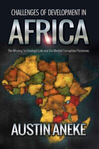 Challenges of Development in Africa book by author Austin Aneke - ISBN9781910256749