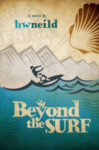 Beyond the Surf book by author Hwneild - ISBN9780993531806