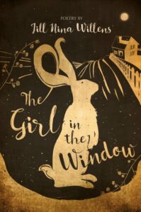 The Girl In The Window book by author Jill Nina Willens - ISBN9781999633806