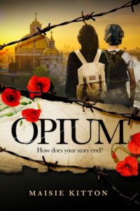 Opium book by author Maisie Kitton