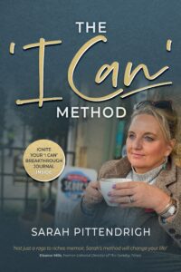 The 'I Can' Method book by author Sarah Pittendrigh