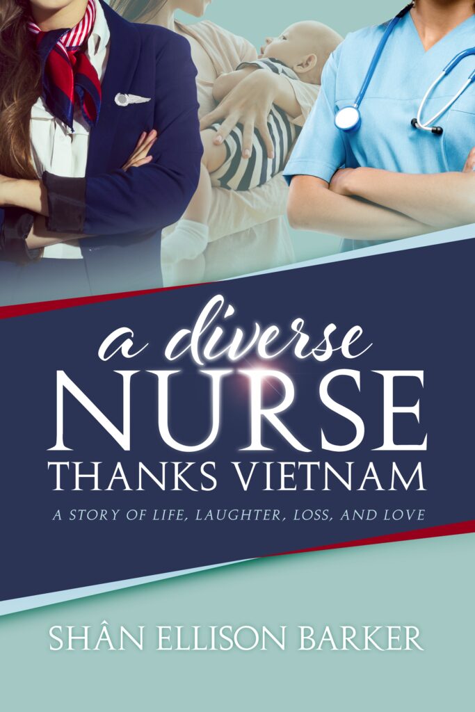 A Diverse Nurse Thanks Vietnam by Shân Ellison Barker