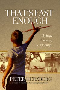 That's Fast Enough by author Peter Herzberg