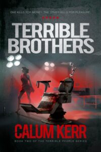 Terrible Brothers by author Calum Kerr