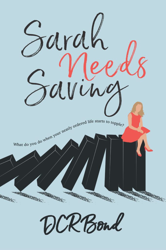 Sarah Needs Saving by DCR Bond