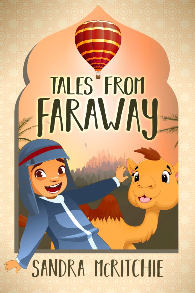 Tales From Faraway by Sandra Mc Ritchie