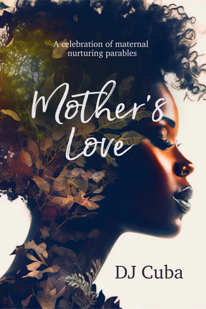 Mother’s Love by DJ Cuba