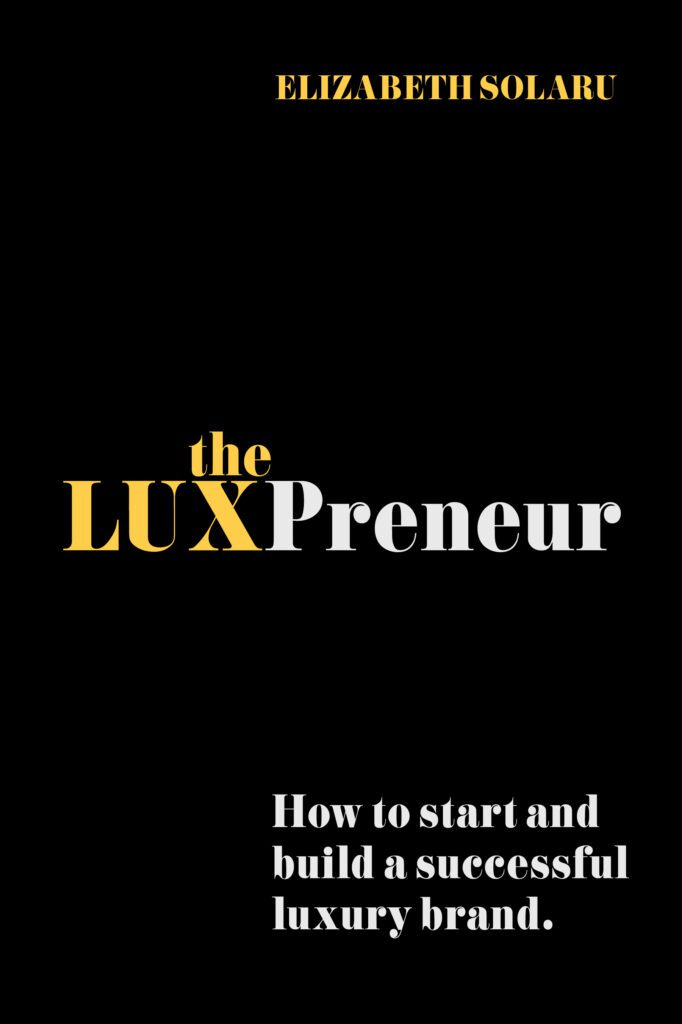 The LUXPreneur by Elizabeth Solaru
