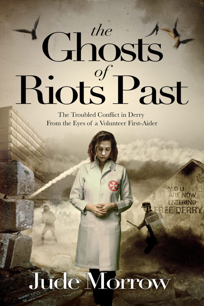 The Ghosts of Riots Past by Jude Morrow