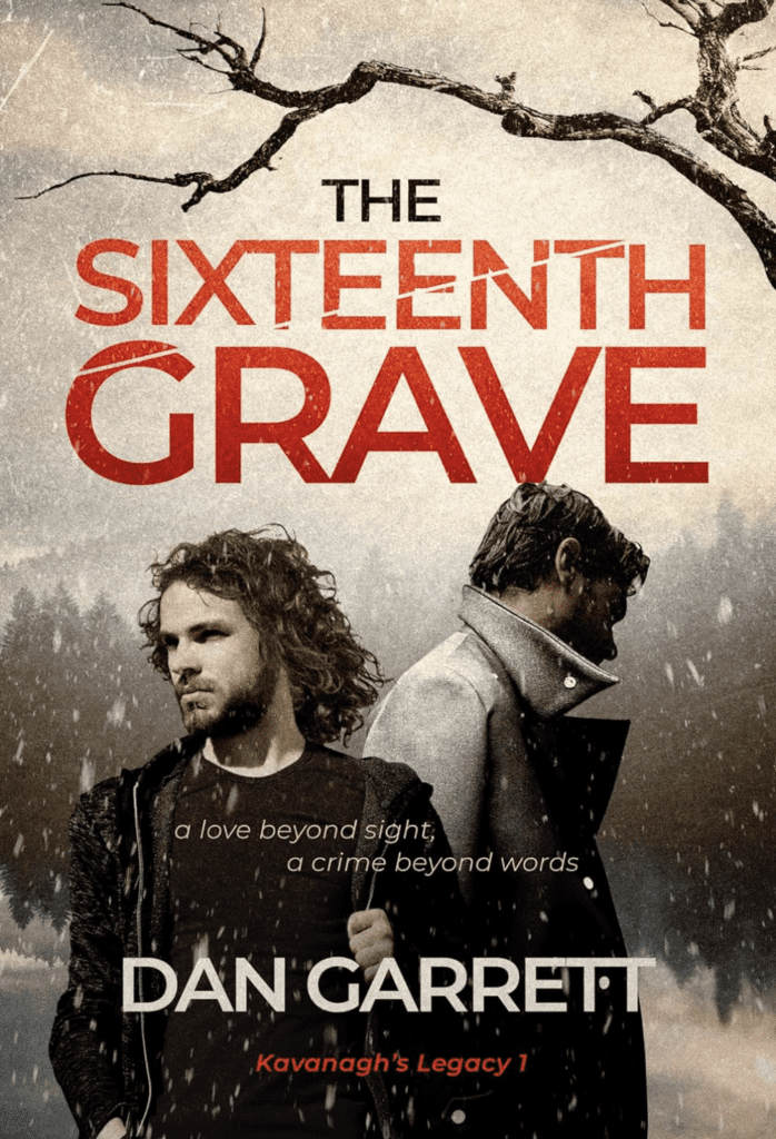 The Sixteenth Grave by Dan Garrett