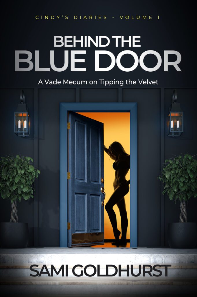 Behind the Blue Door by Sami Goldhurst