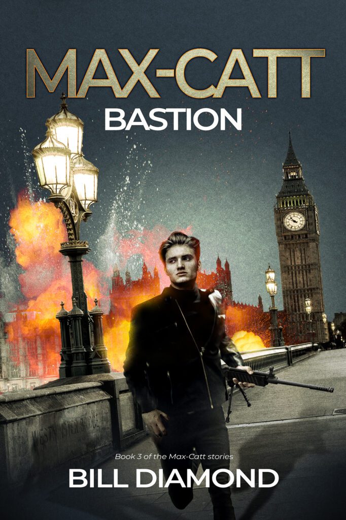 MAX-CATT: Bastion by Bill Diamond