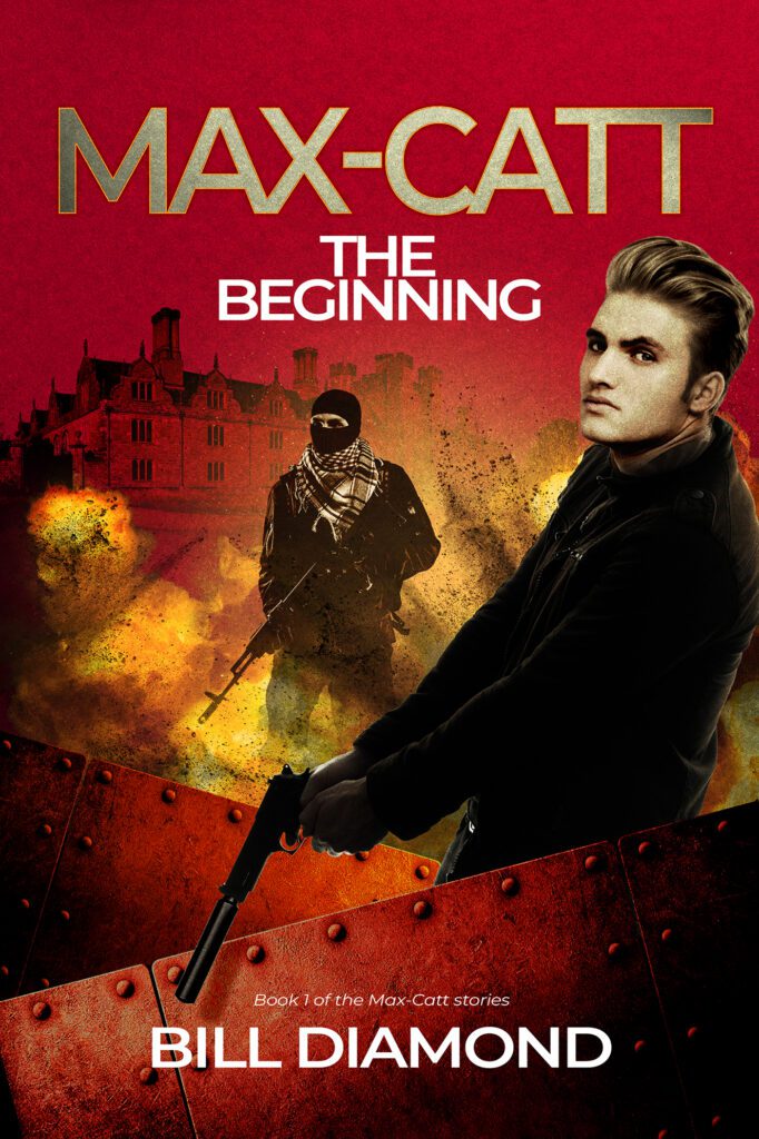 MAX-CATT: The Beginning by Bill Diamond