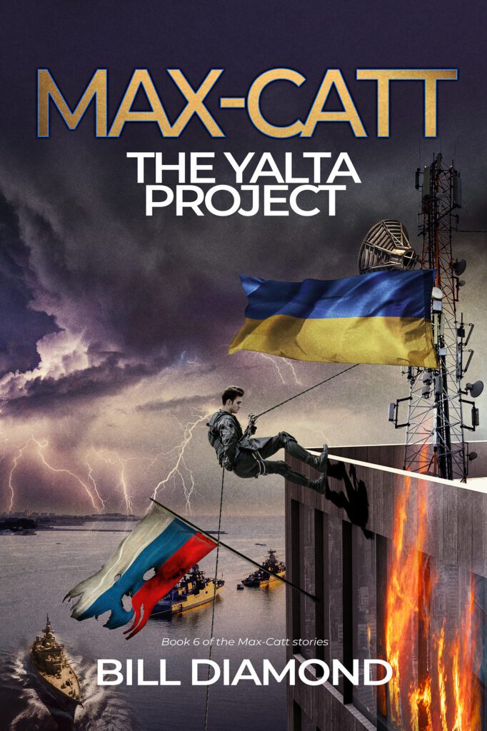 MAX-CATT: The Yalta Project by Bill Diamond