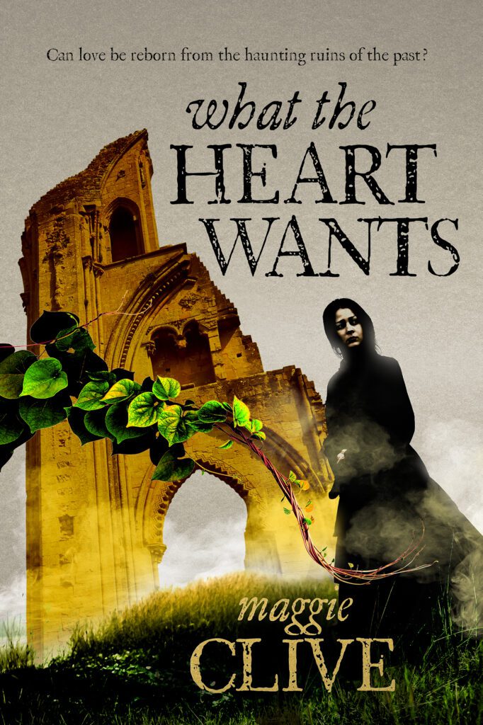 What the Heart Wants by Maggie Clive