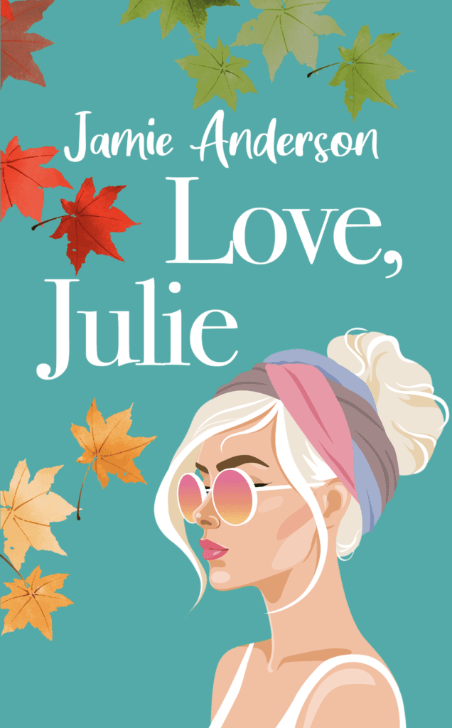 Love, Julie by Jamie Anderson