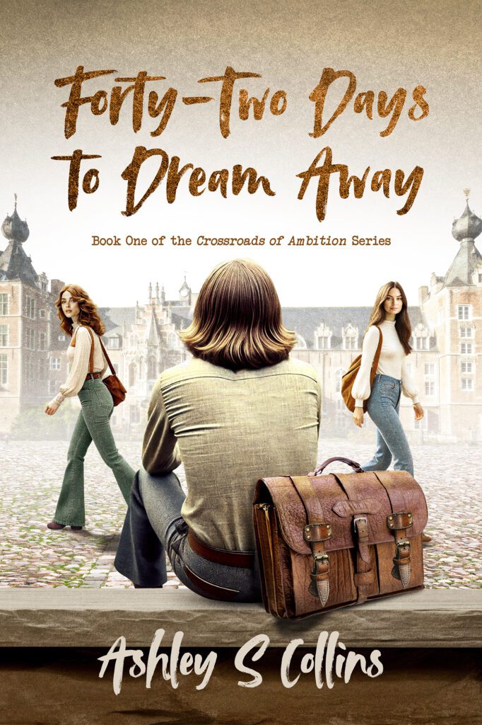 Forty-Two Days to Dream Away by Ashley S Collins