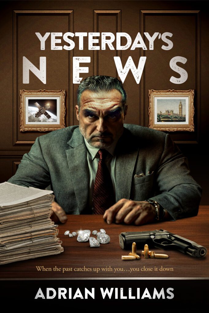 Yesterday’s News by Adrian Williams
