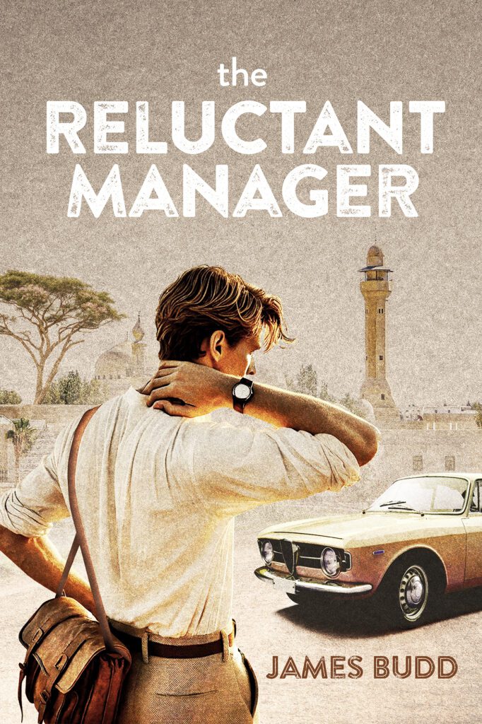 The Reluctant Manager by James Budd